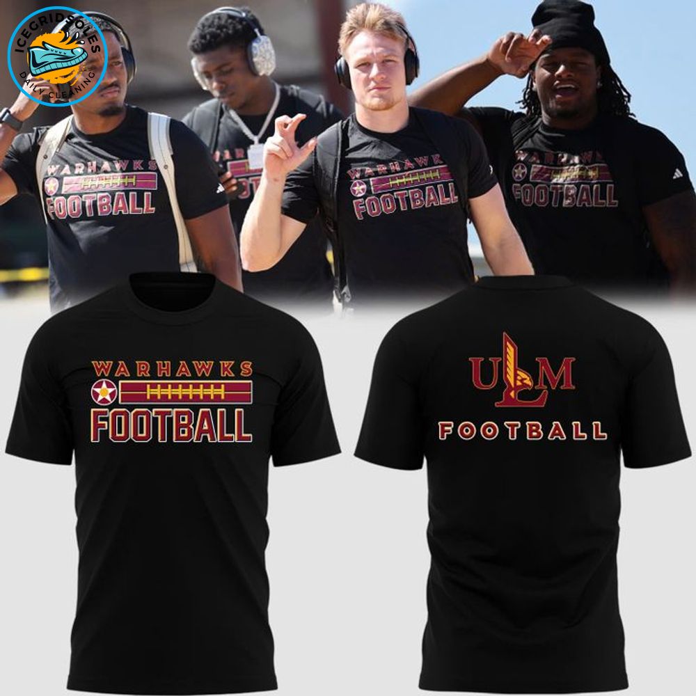 2025 Warhawks ULM Football T-Shirt 2025 Warhawks ULM Football T-Shirt