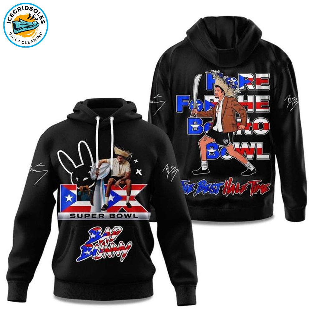 Bad Bunny Here For The Benito Bowl The Best Half Time 2025 Hoodie(Black) Bad Bunny Here For The Benito Bowl The Best Half Time 2025 Hoodie(Black)